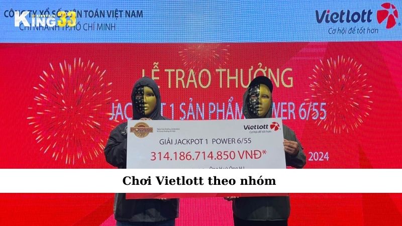 Chơi Vietlott theo nhóm